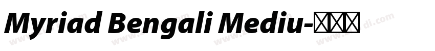 Myriad Bengali Mediu字体转换